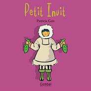 PETIT INUIT COL,NENS I NENES DEL MON | 9788478643530 | GEIS PATRICIA | Llibres Parcir | Llibreria Parcir | Llibreria online de Manresa | Comprar llibres en català i castellà online