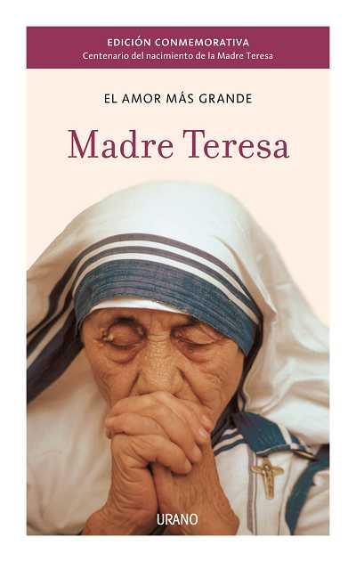 EL AMOR MAS GRANDE MADRE TERESA | 9788479537494 | Llibres Parcir | Llibreria Parcir | Llibreria online de Manresa | Comprar llibres en català i castellà online