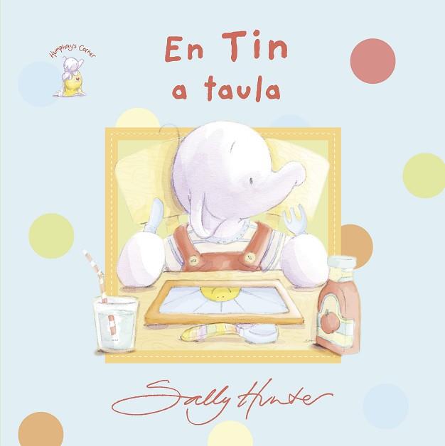 EN TIN A TAULA | 9788490942369 | SALLY HUNTER | Llibres Parcir | Llibreria Parcir | Llibreria online de Manresa | Comprar llibres en català i castellà online