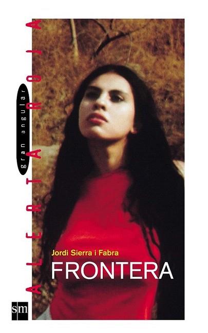 FRONTERA | 9788434895065 | SIERRA I FABRA | Llibres Parcir | Llibreria Parcir | Llibreria online de Manresa | Comprar llibres en català i castellà online