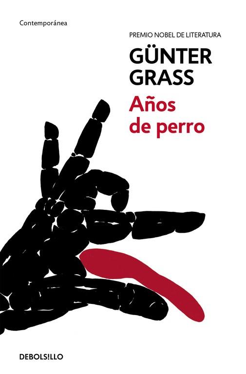 AÑOS DE PERRO (TRILOGÍA DE DANZIG 3) | 9788466330855 | GRASS,GÜNTER | Llibres Parcir | Llibreria Parcir | Llibreria online de Manresa | Comprar llibres en català i castellà online