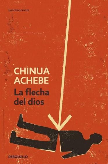 LA FLECHA DE DIOS debolsillo | 9788499082707 | ACHEBE CHINUA | Llibres Parcir | Llibreria Parcir | Llibreria online de Manresa | Comprar llibres en català i castellà online