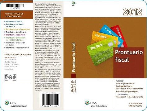 Prontuario fiscal 2012 | 9788499544120 | Mellado Benavente, Francisco Manuel/Argente Álvarez, Javier/Rodríguez Vegazo, Antonio/Argente Linare | Llibres Parcir | Llibreria Parcir | Llibreria online de Manresa | Comprar llibres en català i castellà online