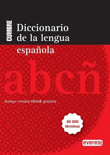 Diccionario CUMBRE de la lengua española | 9788444110592 | Equipo Lexicográfico Everest | Llibres Parcir | Llibreria Parcir | Llibreria online de Manresa | Comprar llibres en català i castellà online