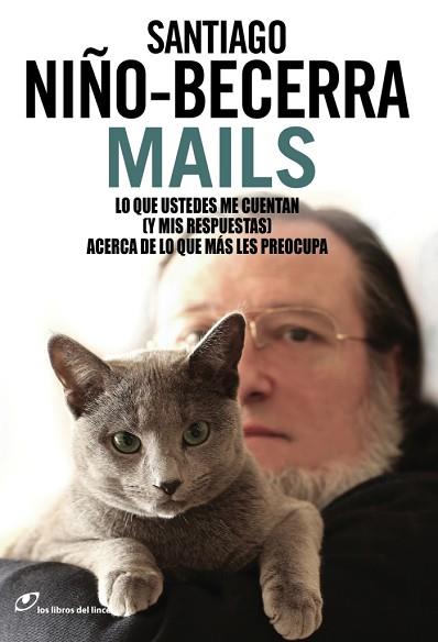 MAILS | 9788415070719 | SANTIAGO NIÑO BECERRA | Llibres Parcir | Llibreria Parcir | Llibreria online de Manresa | Comprar llibres en català i castellà online