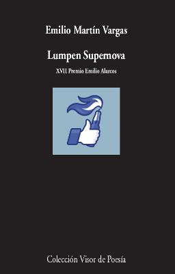 LUMPEN SUPERNOVA | 9788498953725 | MARTÍN VARGAS, EMILIO | Llibres Parcir | Llibreria Parcir | Llibreria online de Manresa | Comprar llibres en català i castellà online