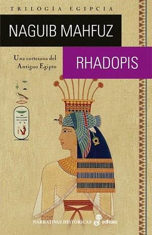 RHADOPIS narrativas historicas | 9788435005975 | Naguib MAHFUZ | Llibres Parcir | Llibreria Parcir | Llibreria online de Manresa | Comprar llibres en català i castellà online