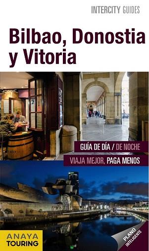 BILBAO, DONOSTIA, VITORIA | 9788499357560 | GÓMEZ, IGNACIO | Llibres Parcir | Llibreria Parcir | Llibreria online de Manresa | Comprar llibres en català i castellà online