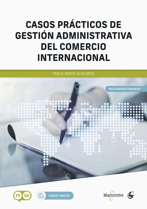 *CASOS PRÁCTICOS DE GESTIÓN ADMINISTRATIVA DEL COMERCIO INTERNACIONAL | 9788426736383 | NINOT ALAGARDA, PABLO | Llibres Parcir | Llibreria Parcir | Llibreria online de Manresa | Comprar llibres en català i castellà online