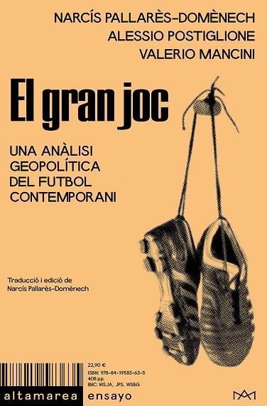 EL GRAN JOC | 9788419583635 | PALLARÈS-DOMÈNECH, NARCÍS/POSTIGLIONE, ALESSIO/MANCINI, VALERIO | Llibres Parcir | Llibreria Parcir | Llibreria online de Manresa | Comprar llibres en català i castellà online