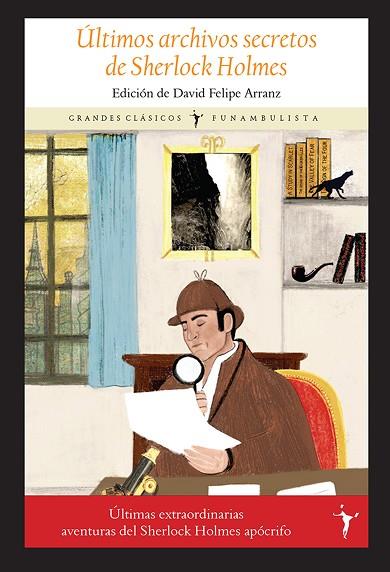 ÚLTIMOS ARCHIVOS SECRETOS DE SHERLOCK HOLMES | 9788412454512 | ARRANZ, DAVID FELIPE | Llibres Parcir | Llibreria Parcir | Llibreria online de Manresa | Comprar llibres en català i castellà online