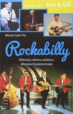 ROCKABILLY | 9788415256779 | LOPEY  FOY, MANUEL | Llibres Parcir | Llibreria Parcir | Llibreria online de Manresa | Comprar llibres en català i castellà online