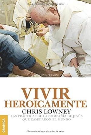 VIVIR HEROICAMENTE. UN ABORDAJE TEÓRICO-PRÁCTICO PARA LA GESTIÓN DE EMPRESAS Y GOBIERNOS EN ENTORNOS TURBULENTOS | PODI138285 | KRUPATINI  SERGIO | Llibres Parcir | Llibreria Parcir | Llibreria online de Manresa | Comprar llibres en català i castellà online