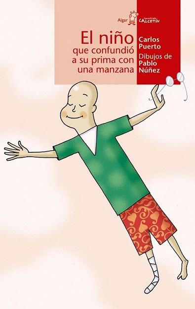 EL NIÐO QUE CONFUNDIO A SU PRIMA CON UNA MANZANA | 9788495722829 | Llibres Parcir | Librería Parcir | Librería online de Manresa | Comprar libros en catalán y castellano online