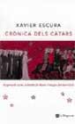 CRONICA DELS CATARS | 9788482644097 | ESCURA XAVIER | Llibres Parcir | Llibreria Parcir | Llibreria online de Manresa | Comprar llibres en català i castellà online