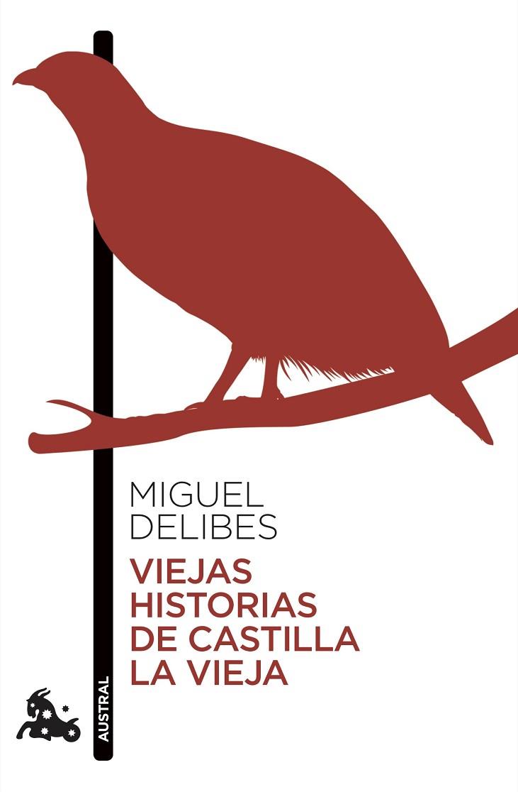 VIEJAS HISTORIAS DE CASTILLA LA VIEJA | 9788423359691 | DELIBES, MIGUEL | Llibres Parcir | Llibreria Parcir | Llibreria online de Manresa | Comprar llibres en català i castellà online