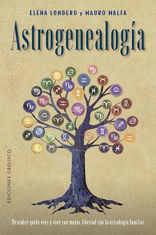 ASTROGENEALOGÍA | 9788411721929 | LONDERO, ELENA/MALFA, MAURO | Llibres Parcir | Llibreria Parcir | Llibreria online de Manresa | Comprar llibres en català i castellà online