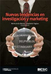 Nuevas tendencias en investigación y marketing | 9788473568647 | Merino Sanz, María Jesús/Yagüez Lorenzo, Estefanía/y otros | Llibres Parcir | Llibreria Parcir | Llibreria online de Manresa | Comprar llibres en català i castellà online