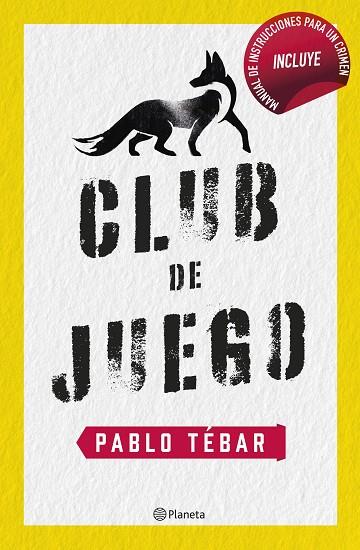 CLUB DE JUEGO | 9788408257349 | TÉBAR GOYANES, PABLO | Llibres Parcir | Llibreria Parcir | Llibreria online de Manresa | Comprar llibres en català i castellà online