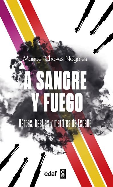 A SANGRE Y FUEGO | 9788441444003 | CHAVES NOGALES, MANUEL | Llibres Parcir | Llibreria Parcir | Llibreria online de Manresa | Comprar llibres en català i castellà online