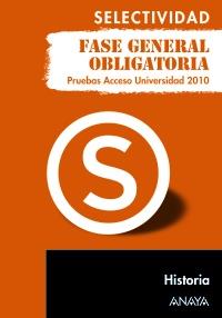 HISTORIA SELECTIVIDAD PAU 2010 FASE GENERAL OBLIGATORI | 9788467801668 | Llibres Parcir | Llibreria Parcir | Llibreria online de Manresa | Comprar llibres en català i castellà online