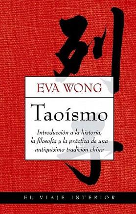 TAOISMO | 9788497545204 | WONG EVA | Llibres Parcir | Llibreria Parcir | Llibreria online de Manresa | Comprar llibres en català i castellà online