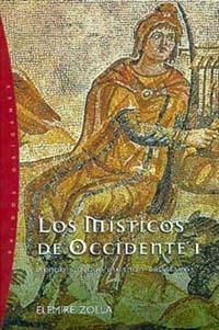 LOS MISTICOS DE OCCIDENTE I | 9788449309267 | ZOLLA | Llibres Parcir | Llibreria Parcir | Llibreria online de Manresa | Comprar llibres en català i castellà online