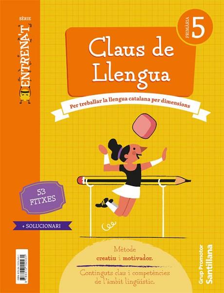 QUADERN CLAUS DE LLENGUA SERIE ENTRENAT 5 PRIMARIA | 9788413152431 | Llibres Parcir | Llibreria Parcir | Llibreria online de Manresa | Comprar llibres en català i castellà online