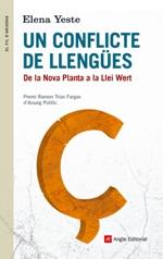 UN CONFLICTE DE LLENGÜES | 9788416139361 | YESTE, ELENA | Llibres Parcir | Llibreria Parcir | Llibreria online de Manresa | Comprar llibres en català i castellà online