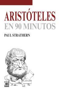 ARISTÓTELES EN 90 MINUTOS | 9788432317156 | STRATHERN, PAUL | Llibres Parcir | Llibreria Parcir | Llibreria online de Manresa | Comprar llibres en català i castellà online