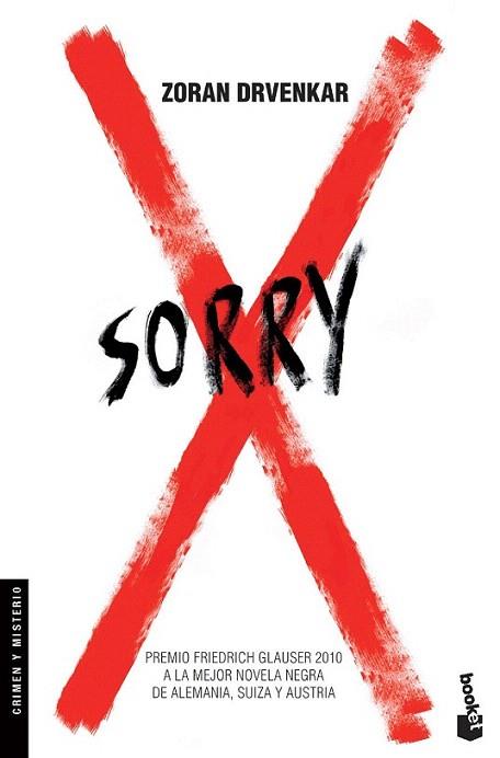 Sorry | 9788432200373 | Zoran Drvenkar | Llibres Parcir | Llibreria Parcir | Llibreria online de Manresa | Comprar llibres en català i castellà online