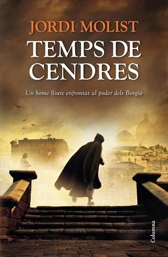 TEMPS DE CENDRES | 9788466416368 | JORDI MOLIST | Llibres Parcir | Llibreria Parcir | Llibreria online de Manresa | Comprar llibres en català i castellà online