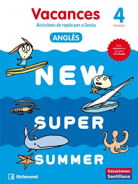 NEW SUPER SUMMER SB 4 + AUDIO 4 CATALAN | 9788466823067 | VARIOS AUTORES | Llibres Parcir | Llibreria Parcir | Llibreria online de Manresa | Comprar llibres en català i castellà online