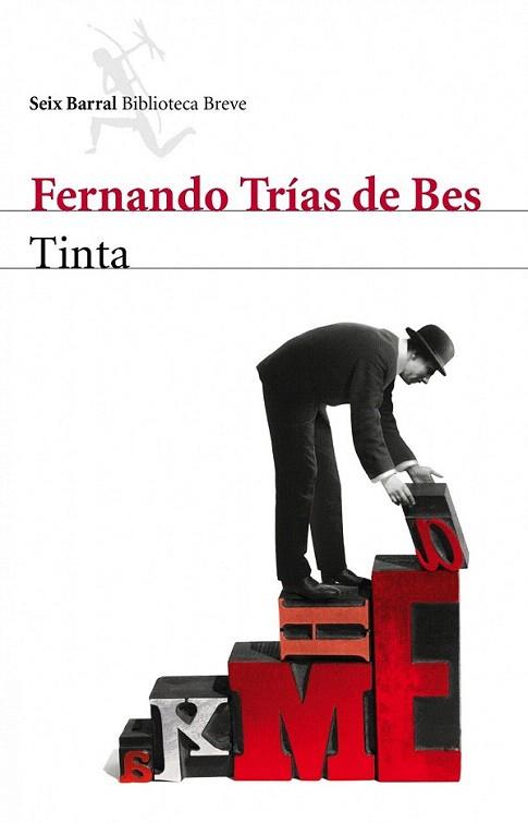 TINTA biblioteca breve | 9788432209390 | TRIAS DE BES FERNANDO | Llibres Parcir | Llibreria Parcir | Llibreria online de Manresa | Comprar llibres en català i castellà online