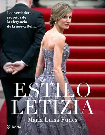 ESTILO LETIZIA | 9788408133742 | MARÍA LUISA FUNES | Llibres Parcir | Llibreria Parcir | Llibreria online de Manresa | Comprar llibres en català i castellà online