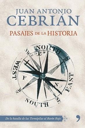 PASAJES DE LA HISTORIA | 9788484609223 | JUAN ANTONIO CEBRIAN | Llibres Parcir | Librería Parcir | Librería online de Manresa | Comprar libros en catalán y castellano online