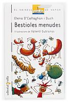 BESTIOLES MENUDES | 9788466111652 | ELENA O CALLAGHAN DUCH | Llibres Parcir | Llibreria Parcir | Llibreria online de Manresa | Comprar llibres en català i castellà online