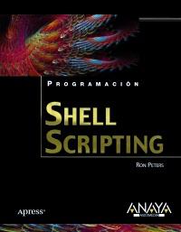 SHELL SCRIPTING | 9788441528079 | PETERS RON | Llibres Parcir | Librería Parcir | Librería online de Manresa | Comprar libros en catalán y castellano online