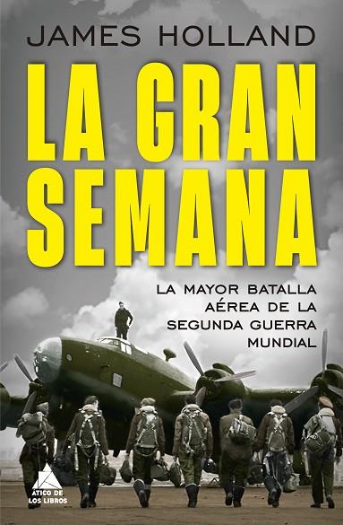 LA GRAN SEMANA | 9788419703637 | HOLLAND, JAMES | Llibres Parcir | Llibreria Parcir | Llibreria online de Manresa | Comprar llibres en català i castellà online