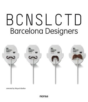 BCNSLCTD. BARCELONA DESIGNERS | 9788415829096 | INSTITUTO MONSA DE EDICIONES S.A. | Llibres Parcir | Llibreria Parcir | Llibreria online de Manresa | Comprar llibres en català i castellà online