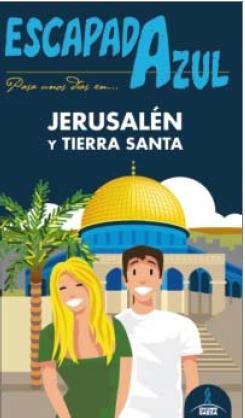 JERUSALÉN Y TIERRA SANTA ESCAPADA AZUL | 9788416137961 | CABRERA NAVARRO, DANIEL/MARTINEZ MARTÍNEZ, MOISÉS/GARCÍA MARÍN, JESÚS | Llibres Parcir | Llibreria Parcir | Llibreria online de Manresa | Comprar llibres en català i castellà online