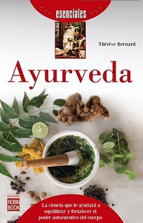 AYURVEDA | 9788499173757 | BERNARD THERESE | Llibres Parcir | Llibreria Parcir | Llibreria online de Manresa | Comprar llibres en català i castellà online