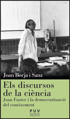 ELS DISCURSOS DE LA CIÈNCIA | 9788437090122 | BORJA I SANZ, JOAN | Llibres Parcir | Llibreria Parcir | Llibreria online de Manresa | Comprar llibres en català i castellà online