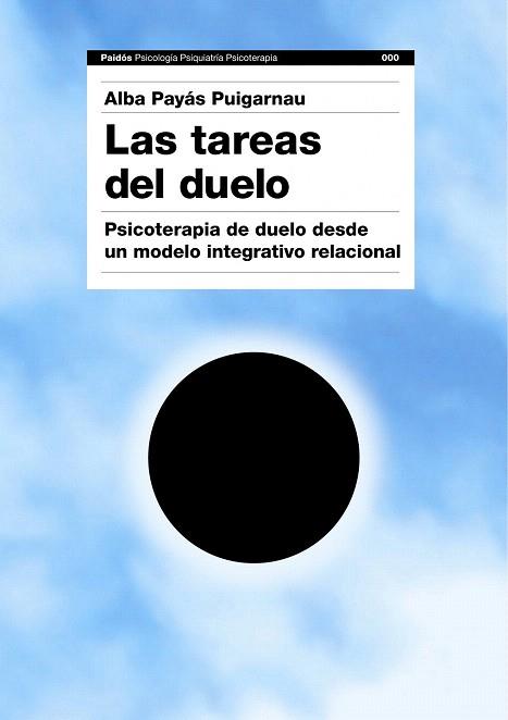 LAS TAREAS DEL DUELO | 9788449324239 | PAYÁS I PUIGARNAU, ALBA | Llibres Parcir | Llibreria Parcir | Llibreria online de Manresa | Comprar llibres en català i castellà online