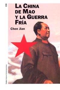 LA CHINA DE MAO Y LA GUERRA FRIA | 9788449317248 | JIAN | Llibres Parcir | Llibreria Parcir | Llibreria online de Manresa | Comprar llibres en català i castellà online