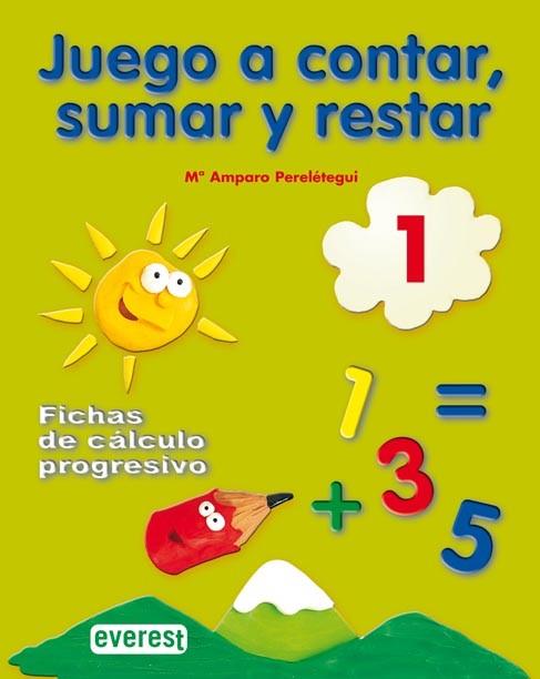 JUEGO A CONTAR, SUMAR Y RESTAR 1. FICHAS DE CÁLCULO PROGRESIVO | 9788424182199 | MARÍA AMPARO PERELÉTEGUI CANDELAS | Llibres Parcir | Llibreria Parcir | Llibreria online de Manresa | Comprar llibres en català i castellà online