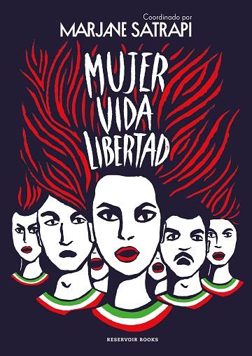 MUJER VIDA LIBERTAD | 9788419437495 | SATRAPI, MARJANE | Llibres Parcir | Llibreria Parcir | Llibreria online de Manresa | Comprar llibres en català i castellà online