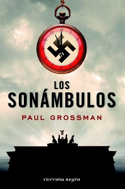 LOS SONAMBULOS | 9788492819379 | PAUL GROSSMAN | Llibres Parcir | Llibreria Parcir | Llibreria online de Manresa | Comprar llibres en català i castellà online