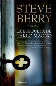 LA BUSQUEDA DE CARLOMAGNO CIVILIZACION PERDIDA SECRETO ANTA | 9788408094272 | STEVE BERRY | Llibres Parcir | Llibreria Parcir | Llibreria online de Manresa | Comprar llibres en català i castellà online