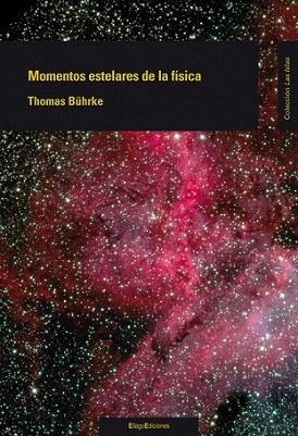 Momentos estelares de la física | 9788496720985 | Bührke, Thomas | Llibres Parcir | Llibreria Parcir | Llibreria online de Manresa | Comprar llibres en català i castellà online